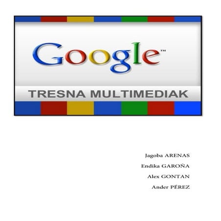 Google - Tresna Multimediak