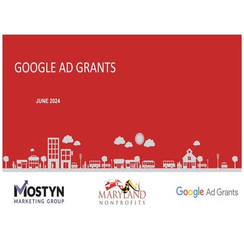 Google Ad Grants Presentation - Maryland Nonprofits June 2024