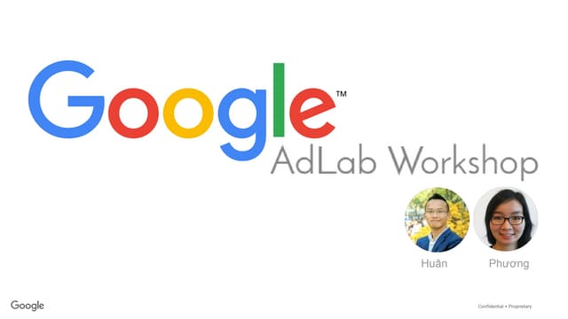 Google ad lab workshop cho thị trường Việt Nam tháng 5/2016