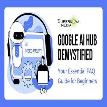 Google AI Hub Demystified.pdf