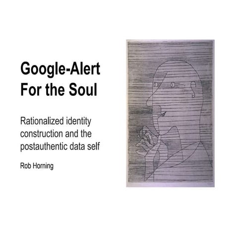 Rationalized identity construction, networked subjectivity, and the emerging ...