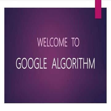 Google algorithms | PPTX