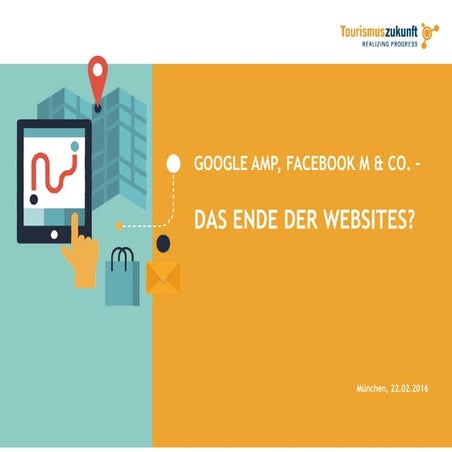 Google AMP, Facebook M & Co., das Ende der Websites?