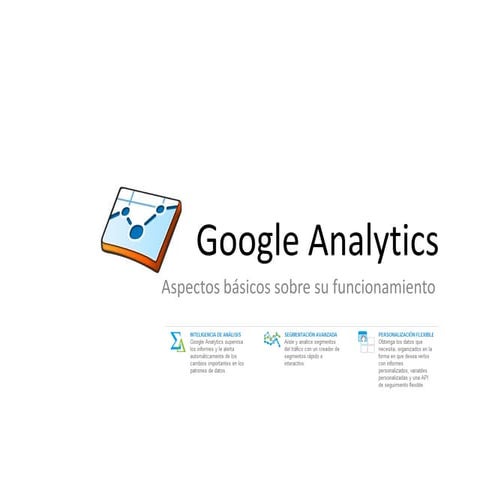 Google analytics: aspectos básicos y herramientas