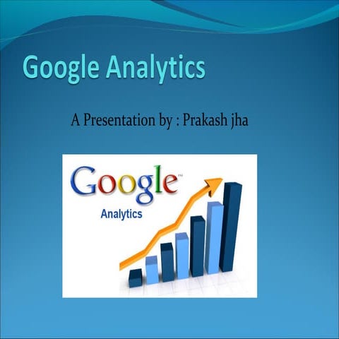 Google analytics and webmaster tools | PPT