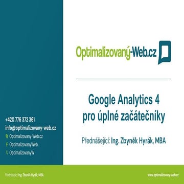 Google Analytics 4 pro úplné začátečníky - Czech On-line Expo 2024