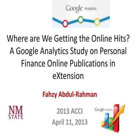 Where are We Getting the Online Hits? A Google Analytics Study on Personal Finance Online Publications in eXtension