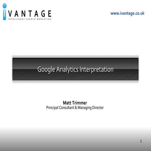 Google Analytics: Introduction & User Training