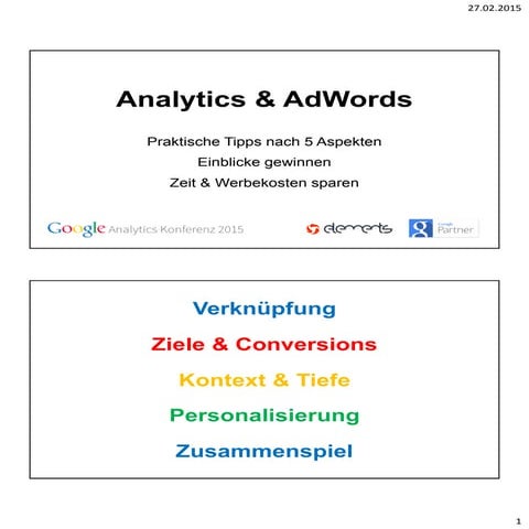 Google Analytics Konferenz 2015_Analytics und AdWords - das Dreamteam_Sommeregger_Thomas_elements