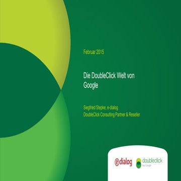Google Analytics Konferenz 2015: WORKSHOP: Die DoubleClick Welt von Google (S...