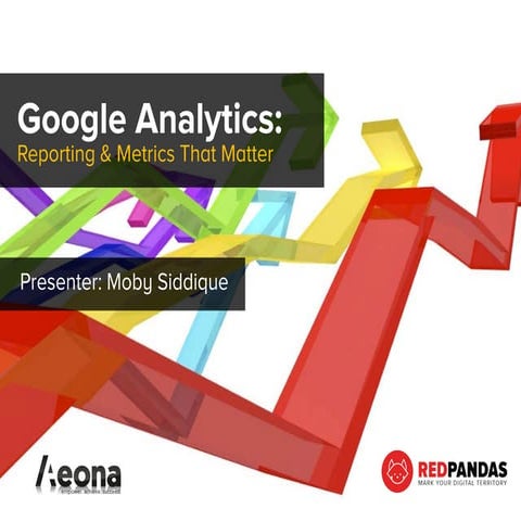 Google Analytics - Metrics That Actually Matter