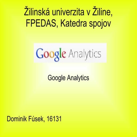 Google Analytics Prezentácia Ppt