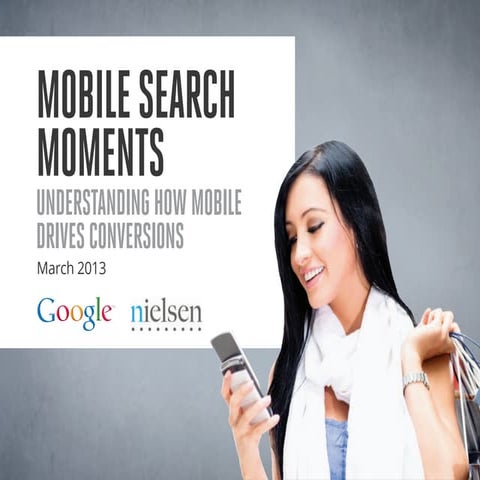 Google & Nielsens research: mobile search moments