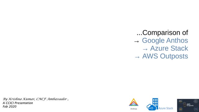 Google Anthos - Azure Stack - AWS Outposts :Comparison