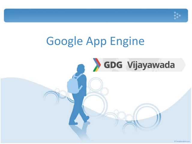 Introduction to Google App Engine