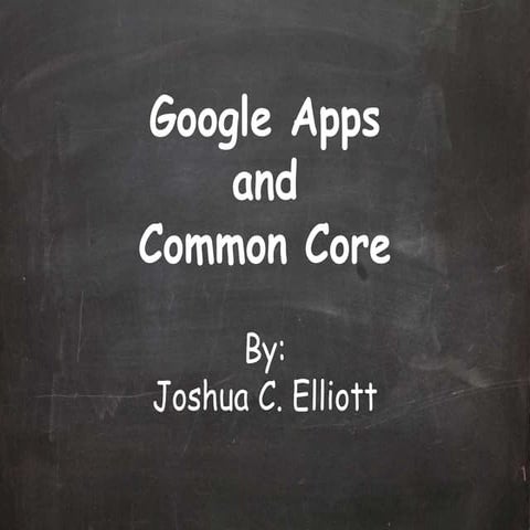 Google apps and common core