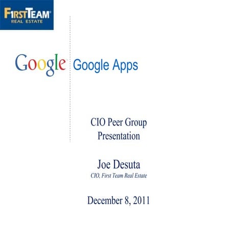 Google apps cio peer group presentation