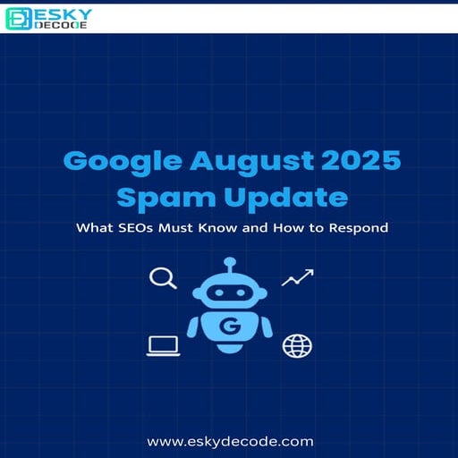 Google August 2025 Spam Update: SEO Impact & Recovery Strategies | PDF