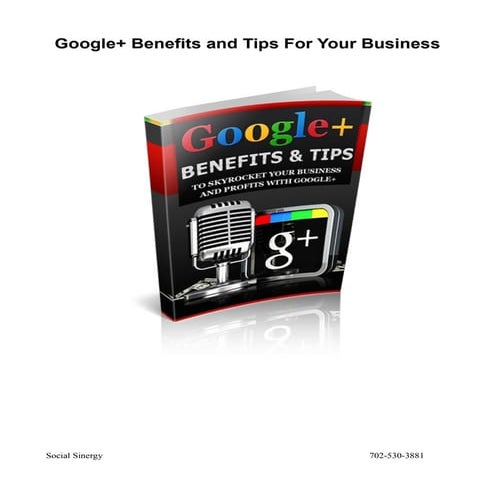 Google+ Benefits And Tips