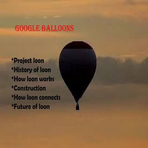 Project Loon | PPTX