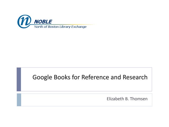 Google Books for Reference and Research