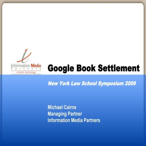 Google Book Settlement: Symposium at New York Law School
