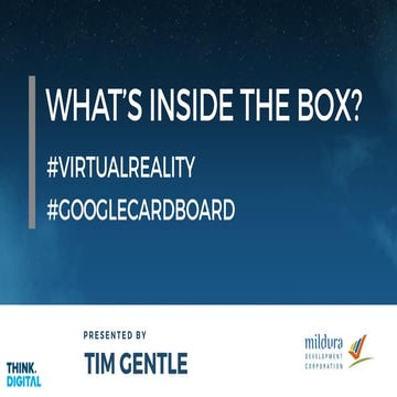 Google cardboard   what's inside the box - mildura development corp