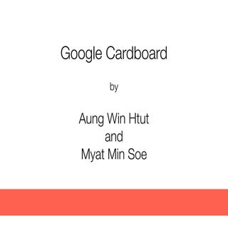 VR and Google Cardboard