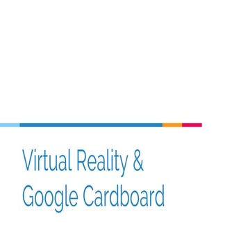 Google cardboard presentation