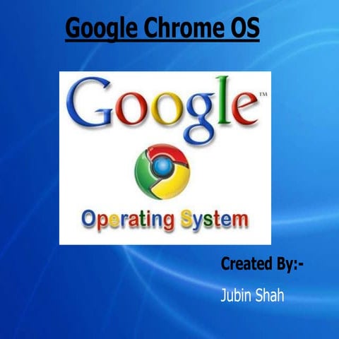 Google Chrome Os new inovation by Google