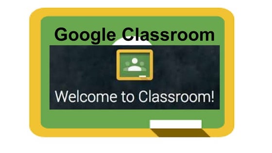 Getting Started with Google Classroom | PPTX