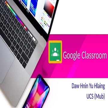 GoogleClassroom (Ucs-sssssssssssmub).pptx