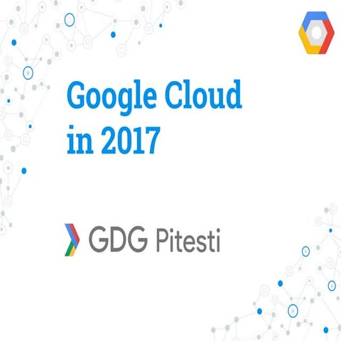 Google Cloud in 2017