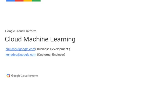  Google Cloud Machine Learning 