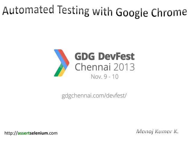 Automated Testing with Google Chrome - WebDriver- ChromeDriver