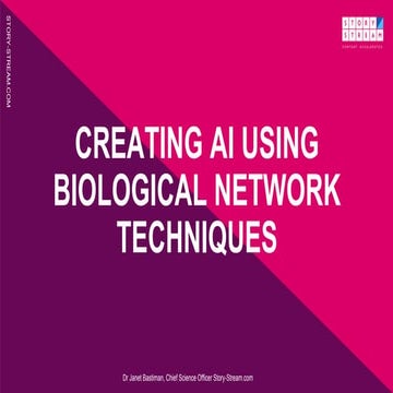 Creating AI using biological network techniques | PPTX