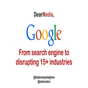 Google: From search engine to disrupting 15+ industries