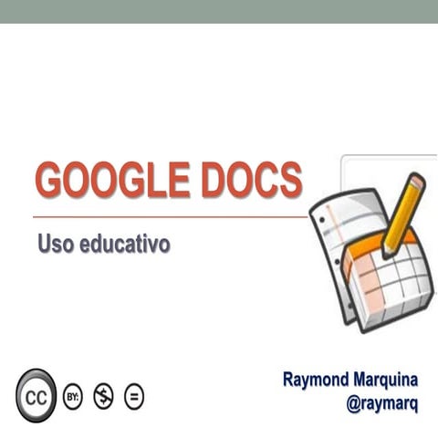 Google docs: Uso educativo