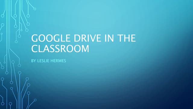 Google drive in the classroom