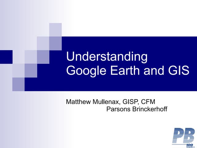 Google Earth and GIS (EPAN09)