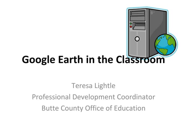 Google earth in the classroom