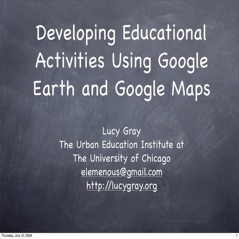 iSummit - Developing Educational Activities with Google Earth and Maps