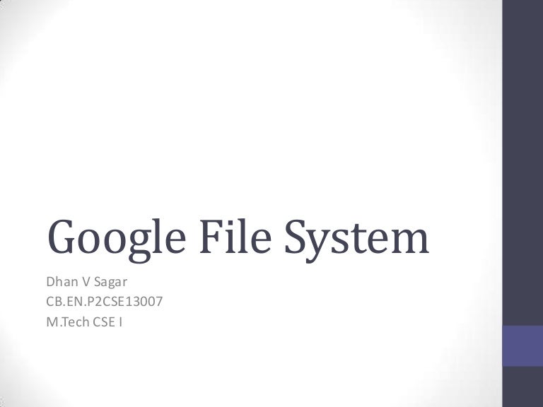 Google file system