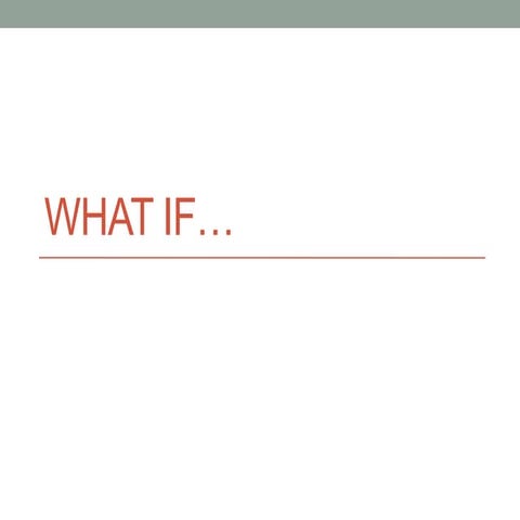 Google Forms: What If?