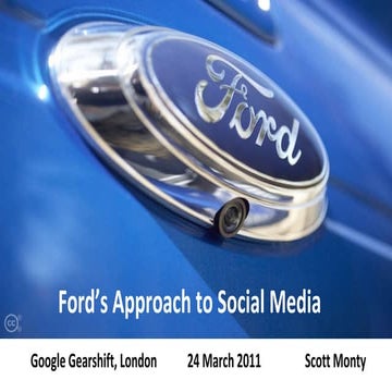 Ford Social Media Presentation at Google Gearshift Conference