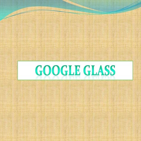 Google glass