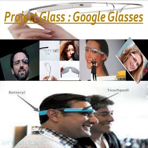 Google glasses