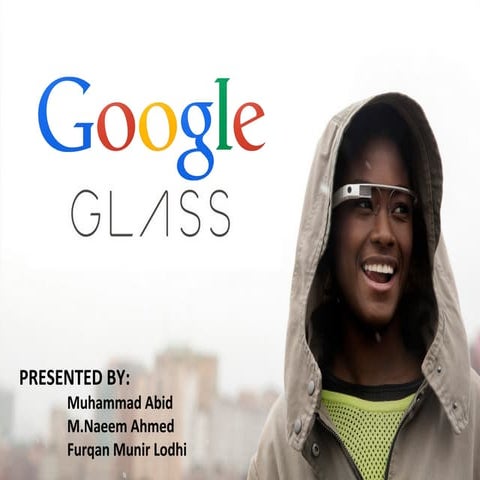 Google glass furqan m  lodhi