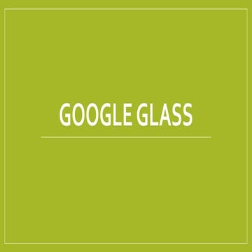 Google Glass nedir?