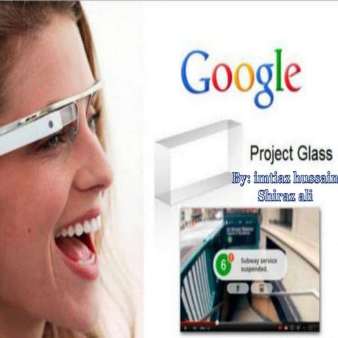 Googleglassppt 140825105830-phpapp02